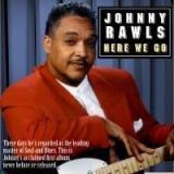 Johnny Rawls Here We Go