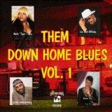 "Them Down Home Blues Vol. 1" LISTEN