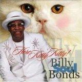 Billy Soul Bonds "Here Kitty Kitty" (Waldoxy)