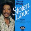 Chuck Strong "Stolen Love" (Ace 1994)