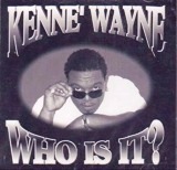 kenne wayne who is it