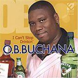 O.B. Buchana "I Can't Stop Drinkin'" (Ecko)