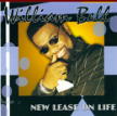 William Bell "New Lease On Life" (Wilbe)